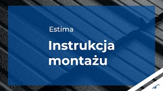 Instrukcja montażu blachodachówki ESTIMA od Blachotrapez [upl. by Sidnee]