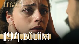 Emanet 194 Bölüm  Legacy Episode 194 [upl. by De28]