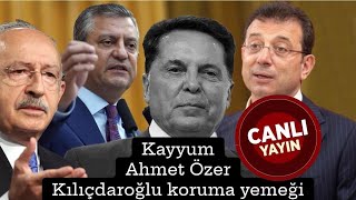 Ahmet Özer  Kayyum  Değişim  koruma ve yemek krizi  İmamoğlu [upl. by Nygem]