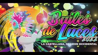 BAILES DE LUCES 2022 MUSIC [upl. by Vincenty]