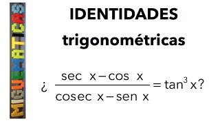 ¿ Cómo se resuelven las Identidades Trigonométricas [upl. by Naarah]