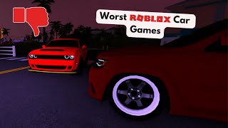 I Tried the WORST RATED Roblox Car Games [upl. by Aenert]