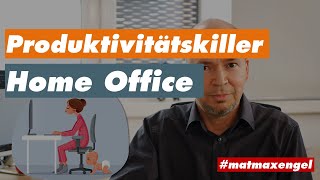 Produktivitätskiller Home Office  Eine entscheidungsökonomische Analyse [upl. by Ainnek323]