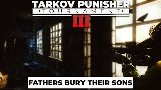 Fathers Bury Their Sons Best of Punisher Tournament Clips  Escape from Tarkov [upl. by Adnahsed116]