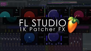 FL STUDIO  1Knob Series Patcher FX Presets [upl. by Sigismundo535]