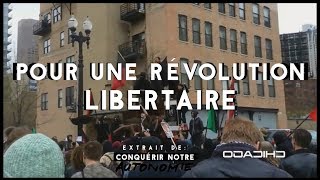 POUR UNE RÉVOLUTION LIBERTAIRE [upl. by Nicolais]