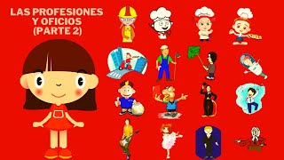 Las profesiones para niños  Vocabulario para niños  Los oficios y trabajos  PARTE 2 [upl. by Benson]