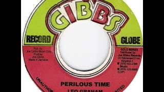 Leo Graham  Perilous Time [upl. by Ahselat]