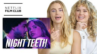 Behind the Scenes of NIGHT TEETH with Debby Ryan amp Lucy Fry  Netflix [upl. by Eniamzaj]