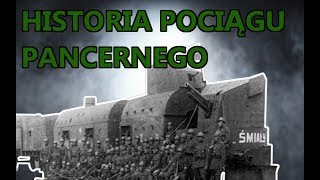 Historia Broni  POCIĄG PANCERNY [upl. by Bone745]