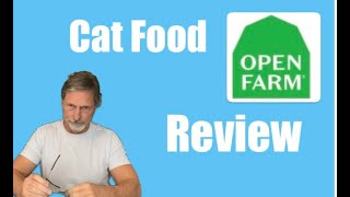 Open Farm Cat Food review [upl. by Aknayirp]