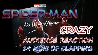 CRAZIEST AUDIENCE REACTION Spider Man NO WAY HOME [upl. by Kirkpatrick]