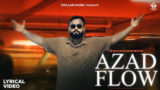 Azad Flow Lyrical Video RP Singh  Azad Khanda Kheri  Patla Sa Chora  New Haryanvi song 2024 [upl. by Dickie]