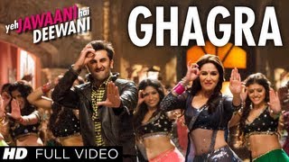 Ghagra Full Video Song Yeh Jawaani Hai Deewani  Pritam  Madhuri Dixit Ranbir Kapoor [upl. by Lotte884]