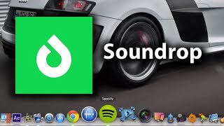 Soundrop For Spotify [upl. by Mcnamara723]