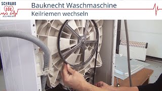 Bauknecht Waschmaschine  Keilriemen wechseln [upl. by Graces167]