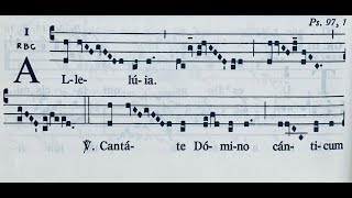 Alleluia  Cantate Domino canticum novum  Graduale Romanum [upl. by Beore]