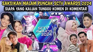 SAKSIKAN SCTV AWARDS 2024 SEGERA  dangdut academy asia 7da asia 7daa7 [upl. by Aronael253]