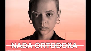 Nada Ortodoxa  Sinopse [upl. by Arvie]