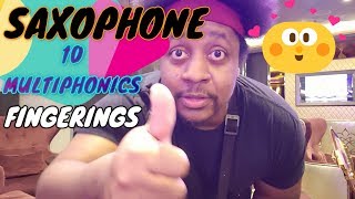 10 Multiphonics Fingerings for Tenor Saxophone [upl. by Robers]