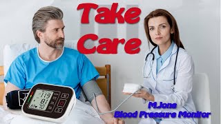 M Jone Blood Pressure Monitor [upl. by Tabbi]