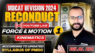 MDCAT Reconduct 2024  Force amp Motion 01  Kinematics  Revision Classes  Sindh  SZABMU  Physics [upl. by Ciro]