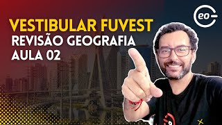 FUVEST 2025  REVISÃO GEOGRAFIA  GABARITAGEO  AULA 02 [upl. by Etnaid]