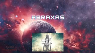 Abraxas [upl. by Erodasi]