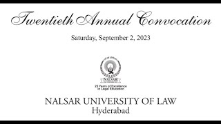 20th Annual Convocation 2023  NALSAR University Of Law [upl. by Gibbie]