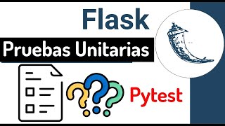 🥐 Introducción a las pruebas unitarias en Flask con Pytest 10 [upl. by Laekcim]