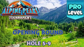 GOLF CLASH  ALPINE PEAKS TOURNAMENT  PRO OPENING ROUND HOLES 59⛳️  GRUNBERG SLOPES COURSES⛳️ [upl. by Opportuna]