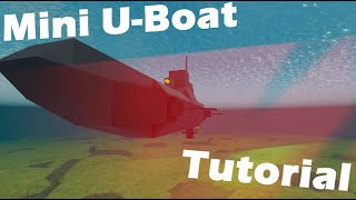 Mini UBoat Tutorial  Roblox Plane Crazy [upl. by Eiramalegna]