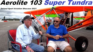 Aerolite 103 Super Tundra at Deland Sport Aviation Showcase 2021 [upl. by Mosley]