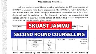 SKUAST JAMMU SECOND ROUND COUNSELLING 2024  SKUAST JAMMU COUNSELLING [upl. by Aizirk502]