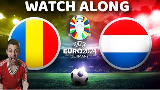 ROMANIA VS NETHERLANDS EURO 2024 WATCH ALONG euro2024 netherlands romania [upl. by Sinclare183]