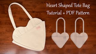 How to sew a Fully Lined Heart Shaped Tote Bag With Pockets  DIY Sewing Tutorial and PDF Pattern [upl. by Ahsart]