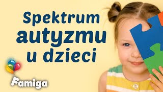 Spektrum autyzmu u dzieci Wczesna diagnoza i wsparcie [upl. by Inek502]