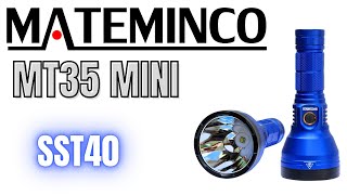 Mateminco MT35 Mini  LED SST40 [upl. by Elfont]