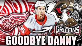 GOODBYE DANNY DeKEYSER Detroit Red Wings Waivers NHL News amp Trade Rumours Today 2022 Grand Rapids [upl. by Atiluap]