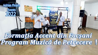 Formatia Accent din Focsani  Program Muzica de Petrecere [upl. by Agneta]