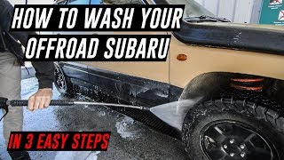 HOW TO WASH YOUR OFF ROAD SUBARU  TIPS amp ADVICE [upl. by Asilla]