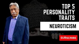 Neuroticism  The Big Five Personality Traits in Psychology  Dr Amjad Tufail [upl. by Niessuh893]