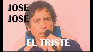 JOSE JOSE EL TRISTE Canta CARLOS FRANCO [upl. by Kreiner743]