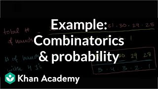 Example Combinatorics and probability  Probability and combinatorics  Precalculus  Khan Academy [upl. by Gadmon452]