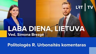 Politologės R Urbonaitės komentaras  Laba diena Lietuva  20240913 [upl. by Llehcar]