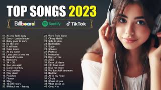 Top 40 Songs of 2022 2023  Top Best English Songs 2023  Best Pop Music Playlist 2023 [upl. by Lletnwahs]