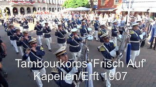 Schützenfest Das Tambourkorps Frisch Auf KapellenErft 1907 [upl. by Lubeck977]