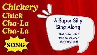 Chickery Chick Song  A Fun and Silly Sing Along [upl. by Sitra]