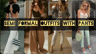 semi formal attire pants outfit womensemi formal outfits with pants monicafashiongoogle [upl. by Rachele206]