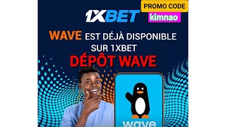 comment recharger son compte 1xbet avec WAVE dépôt Wave sur 1xbet [upl. by Bradeord]